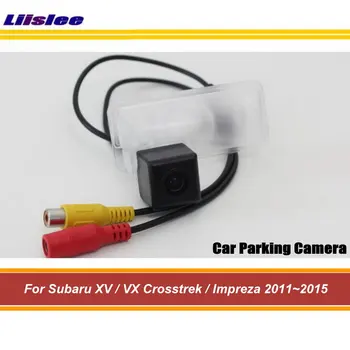 За Subaru XV/VX Crosstrek/Impreza 2011-2015 Автомобили Парковочная Камера за Задно виждане HD CCD RCA NTSC Аксесоари За Авто Вторичен Пазар