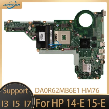 720459-001 720459-501 720459-601 DA0R62MB6E1 HM76 2G за HP Pavilion 14-e дънна Платка на Лаптоп серия 15-e Тестван