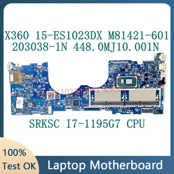 M81421-601 M81421-501 M81421-001 За дънната платка HP 15-ES1023DX 203038-1N 448.0MJ10.001N с процесор SRKSC I7-1195G7 100% Тестван Добре